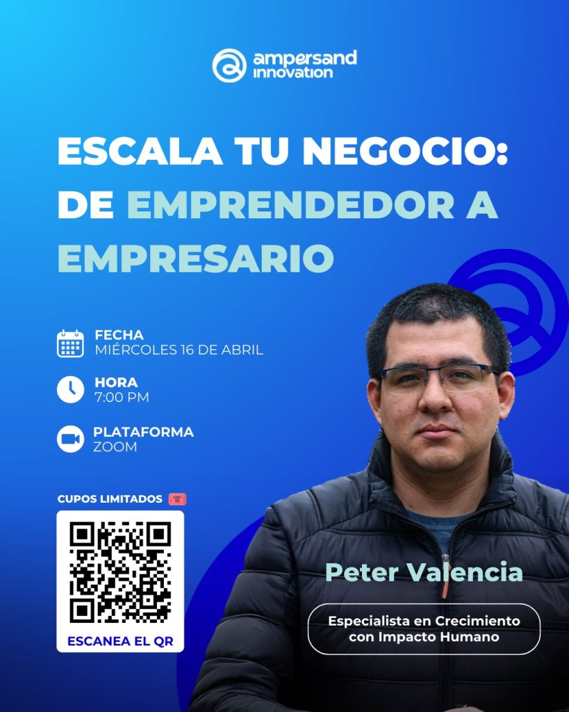 Flyer de color azul cuyo título dice "Webinar: Escala tu Negocio: De Emprendedor a Empresario"