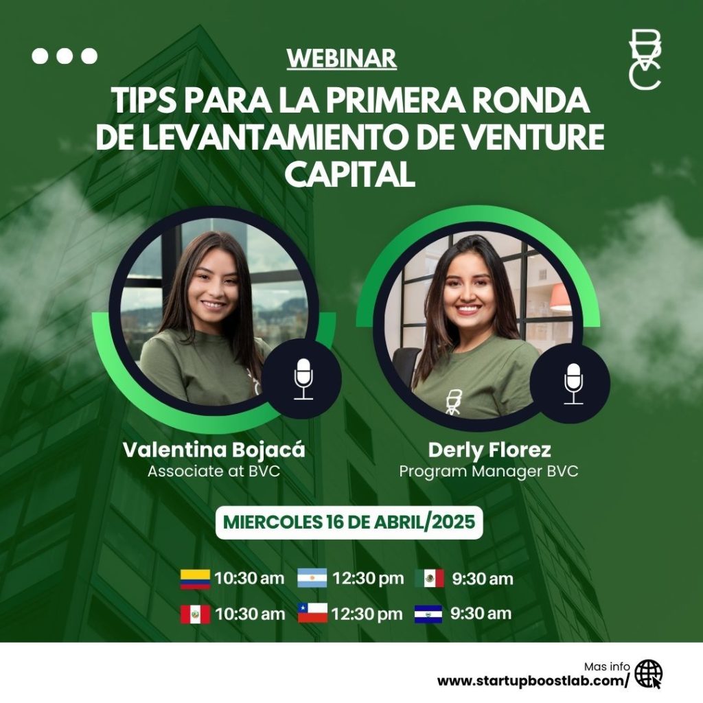 Flyer color verde cuyo título dice "Webinar: Tips para la primera ronda de levantamiento de Venture Capital"