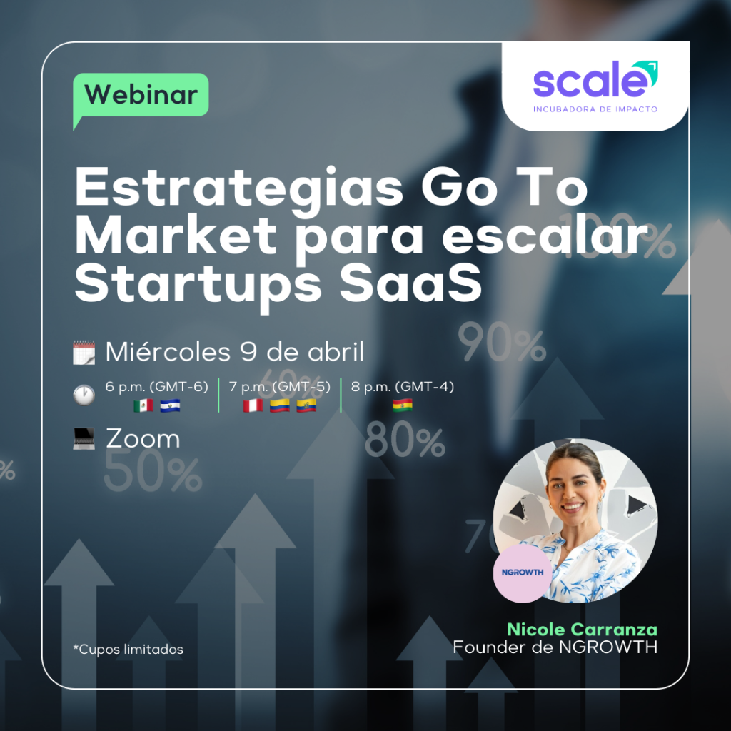 Flyer a color del Webinar "Estrategias Go To Market para escalar Startups SaaS"