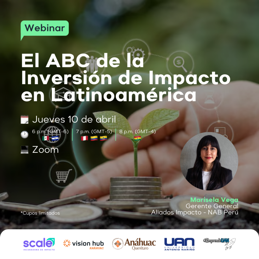 Flyer a color del Webinar "El ABC de la Inversión de Impacto en Latinoamérica"