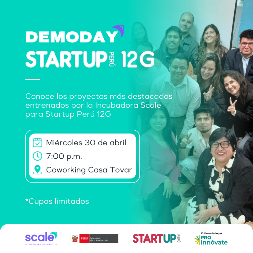 Flyer de fondo turquesa del evento titulado "Demoday Presencial StartUp Perú 12G" de la Incubadora Scale