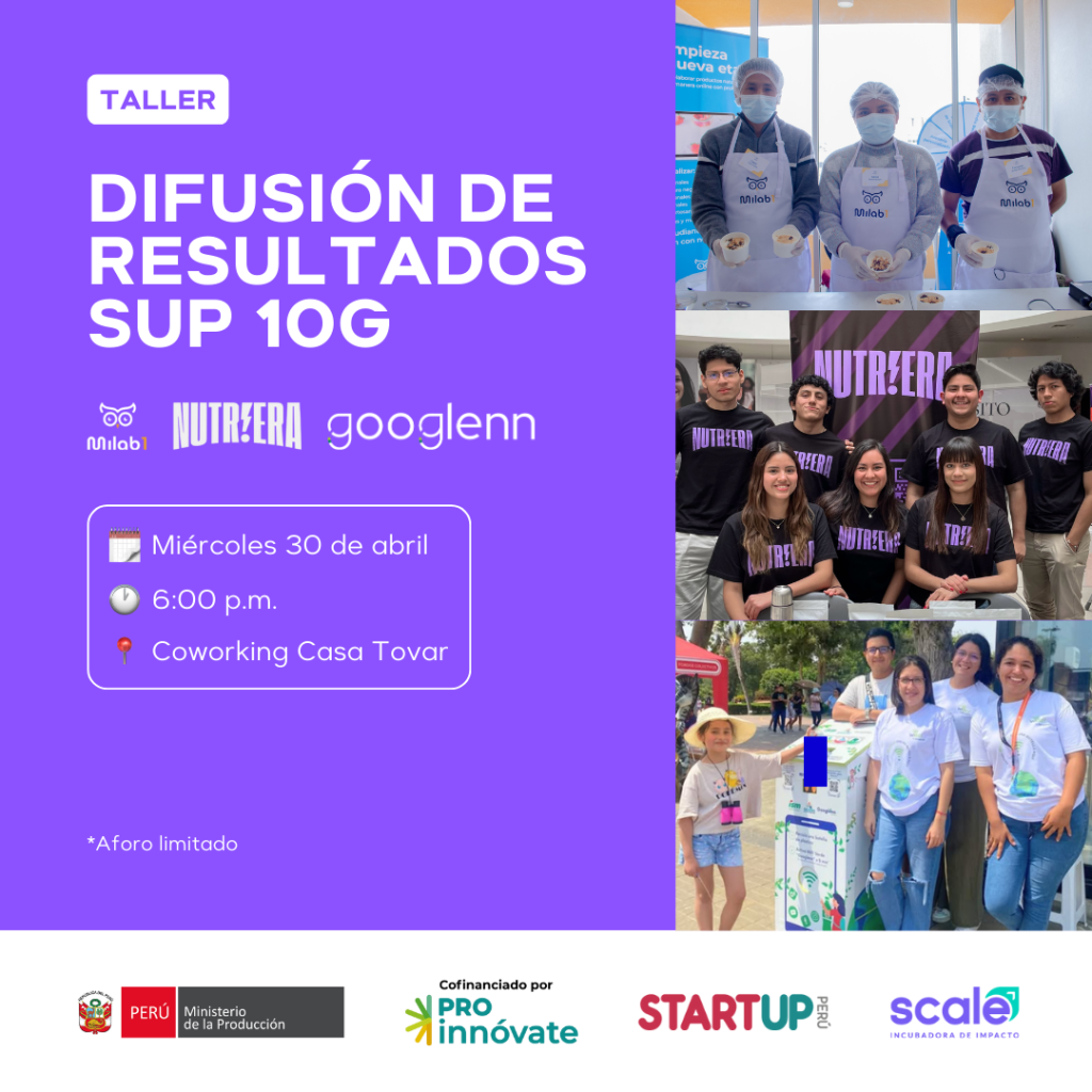 Flyer del evento cuyo título dice "Taller de Difusión de Resultados SUP 10G: Milab1, Nutriera y Googlenn"