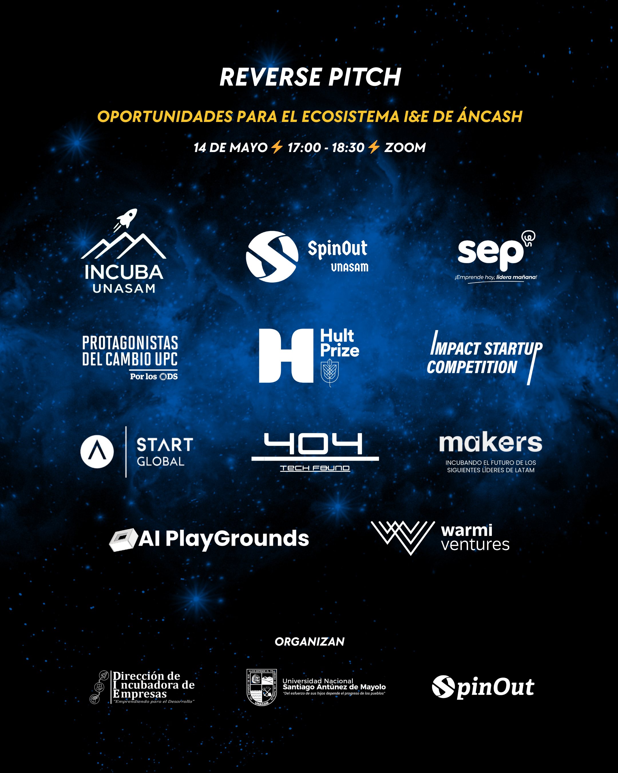 Flyer de fondo negro con partículas azules que se asimilan a una galaxia. Dentro del fondo se encuentra el título "Reverse Pitch: Oportunidades para el Ecosistema de Innovación & Emprendimiento de Áncash"
