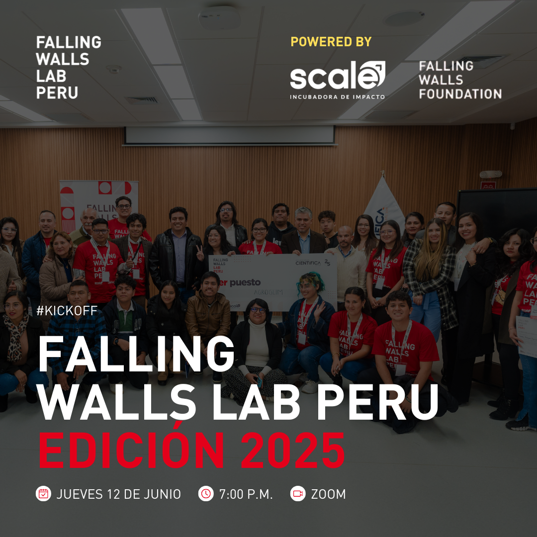 Flye de fondo oscuro cuyo título de color blanco con rojo dice "Kickoff: Falling Walls Lab Peru Edición 2025"