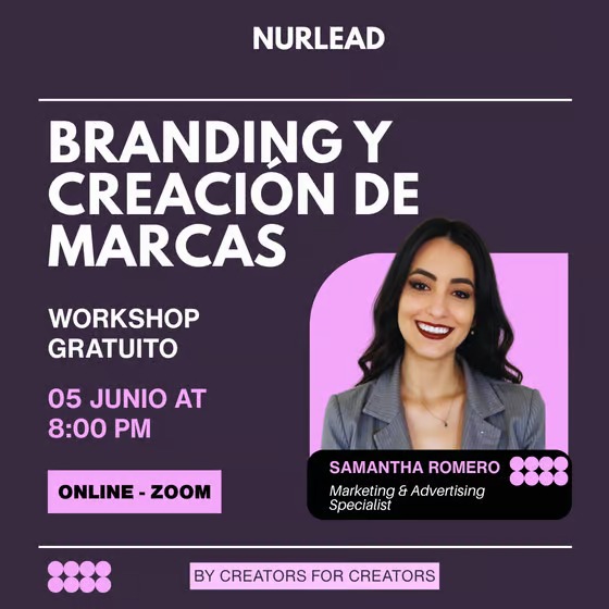 Flyer de fondo color morado oscuro y cuadros fuxia claro cuyo título dice "Workshop: Branding y Creación de Marcas"