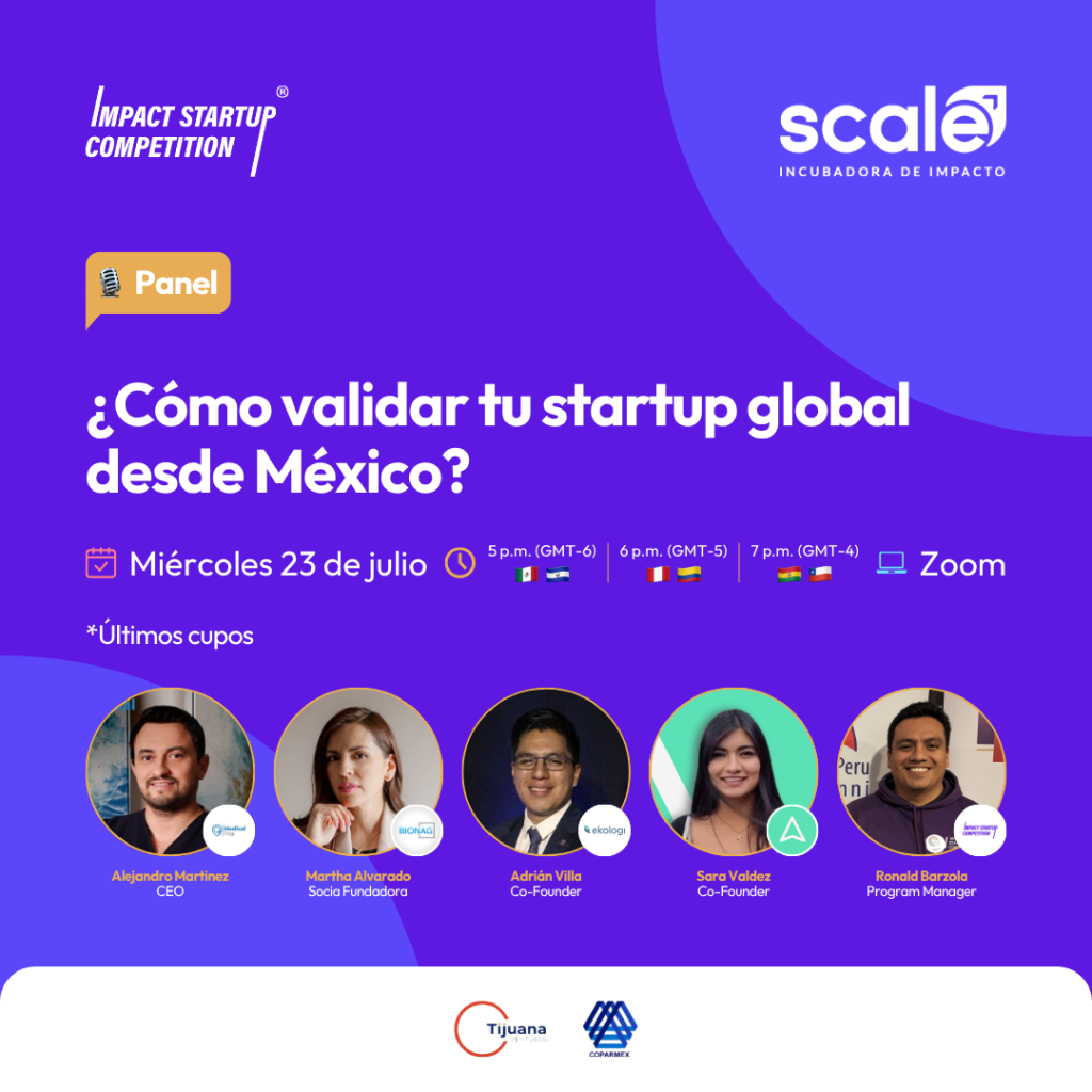 Flyers de fondo color morado cuyo título de color blanco dice "Panel: ¿Cómo validar tu startup global desde México?"